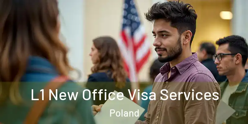  L1 New Office Visa Services Poland
