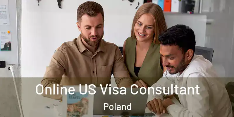 Online US Visa Consultant Poland