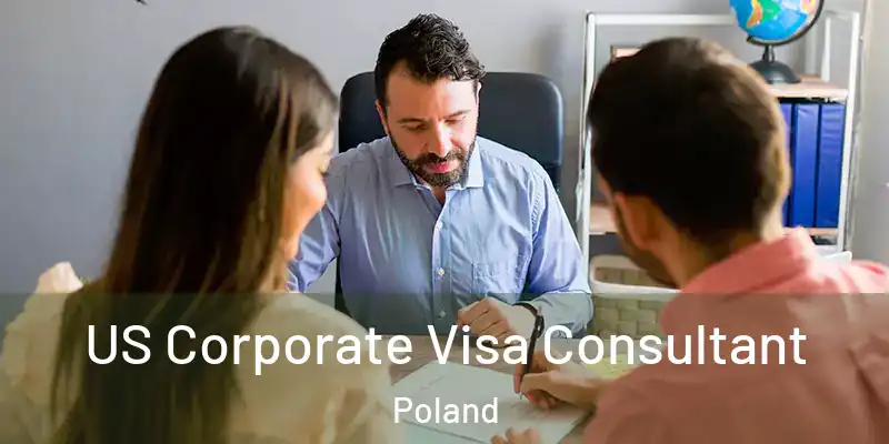  US Corporate Visa Consultant Poland