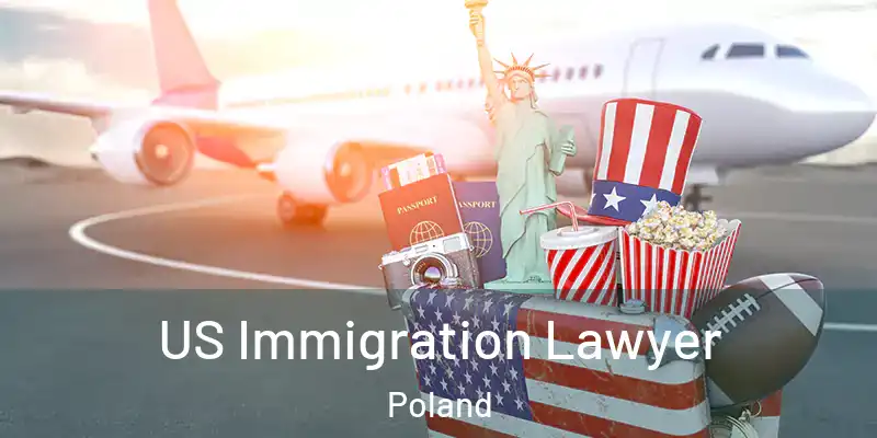  US Immigration Lawyer Poland