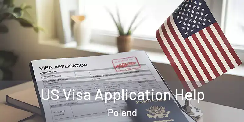  US Visa Application Help Poland