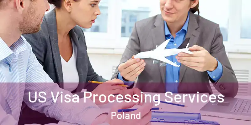  US Visa Processing Services Poland
