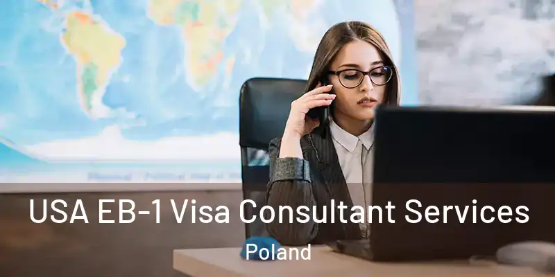  USA EB-1 Visa Consultant Services Poland